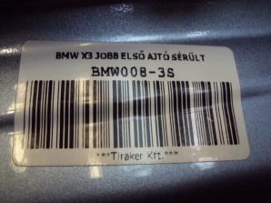 BMW X3 2003-2010 JOBB ELSŐ AJTÓ SÉRÜLT