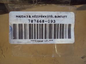 MAZDA 3 B. KÉZIFÉKKÖTÉL BONTOTT