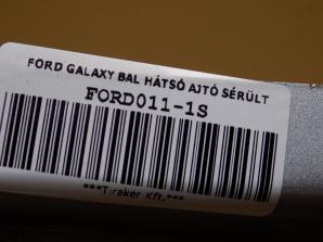 FORD GALAXY BAL HÁTSÓ AJTÓ SÉRÜLT