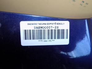 DAEWOO TACUMA GÉPTETŐ SÉRÜLT