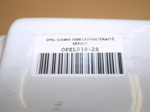 OPEL VIVARO JOBB CSOMAGTÉRAJTÓ SÉRÜLT